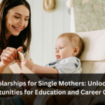 Scholarships for Single Mothers